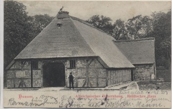 AK Husum Altsächsisches Bauernhaus Heldtsches Haus 1905